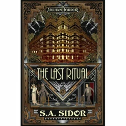 Arkham Horror Novel: The Last Ritual