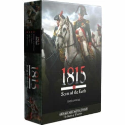 1815, Scum Of The Earth (New Arrival)