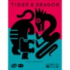 Tiger & Dragon (New Arrival)